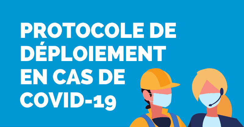 Protocole de Deploiement en cas de covid-19