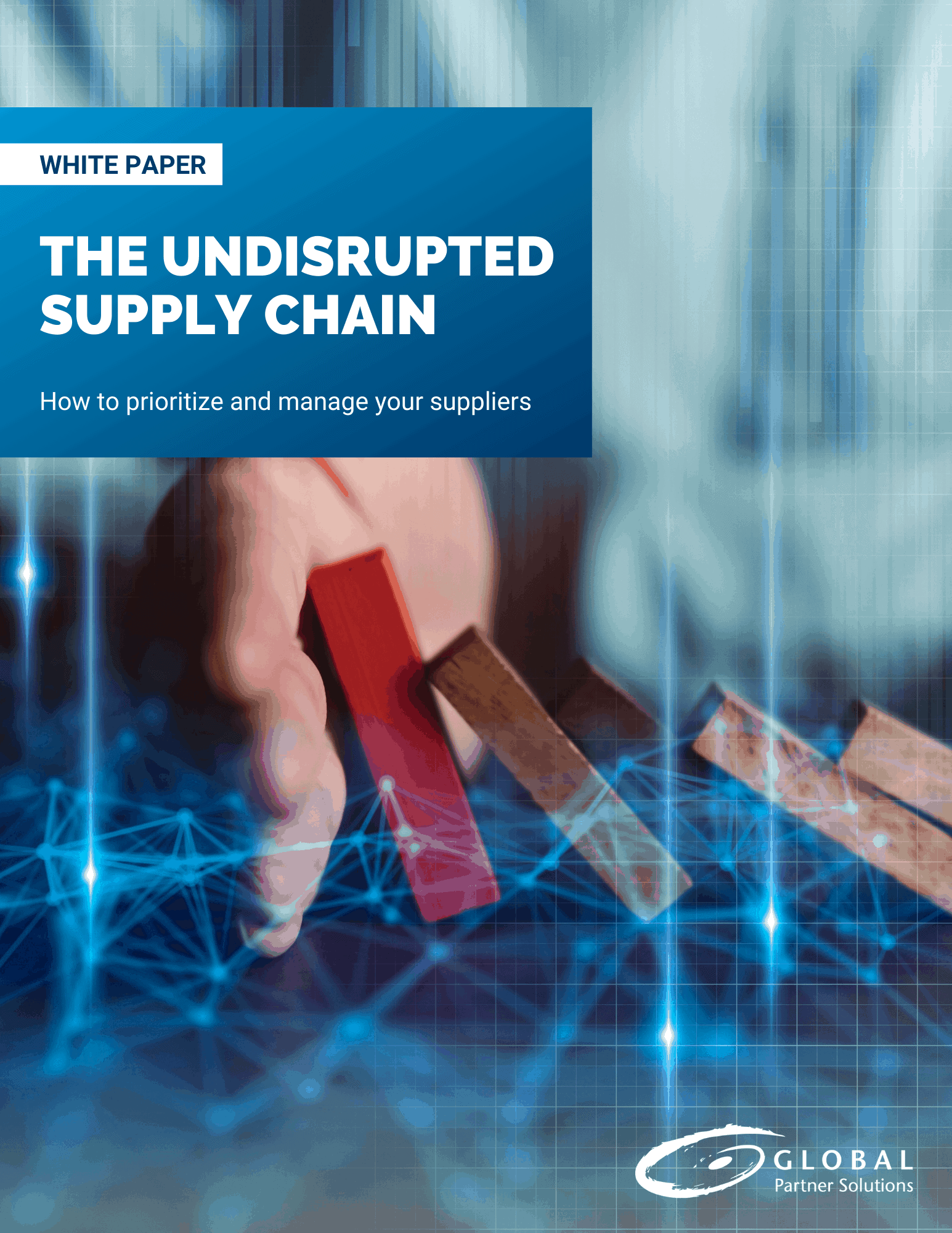 The Undisrupted Supply Chain - Whitepaper